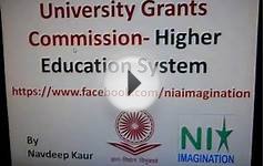 University Grants Commission- Higher education system